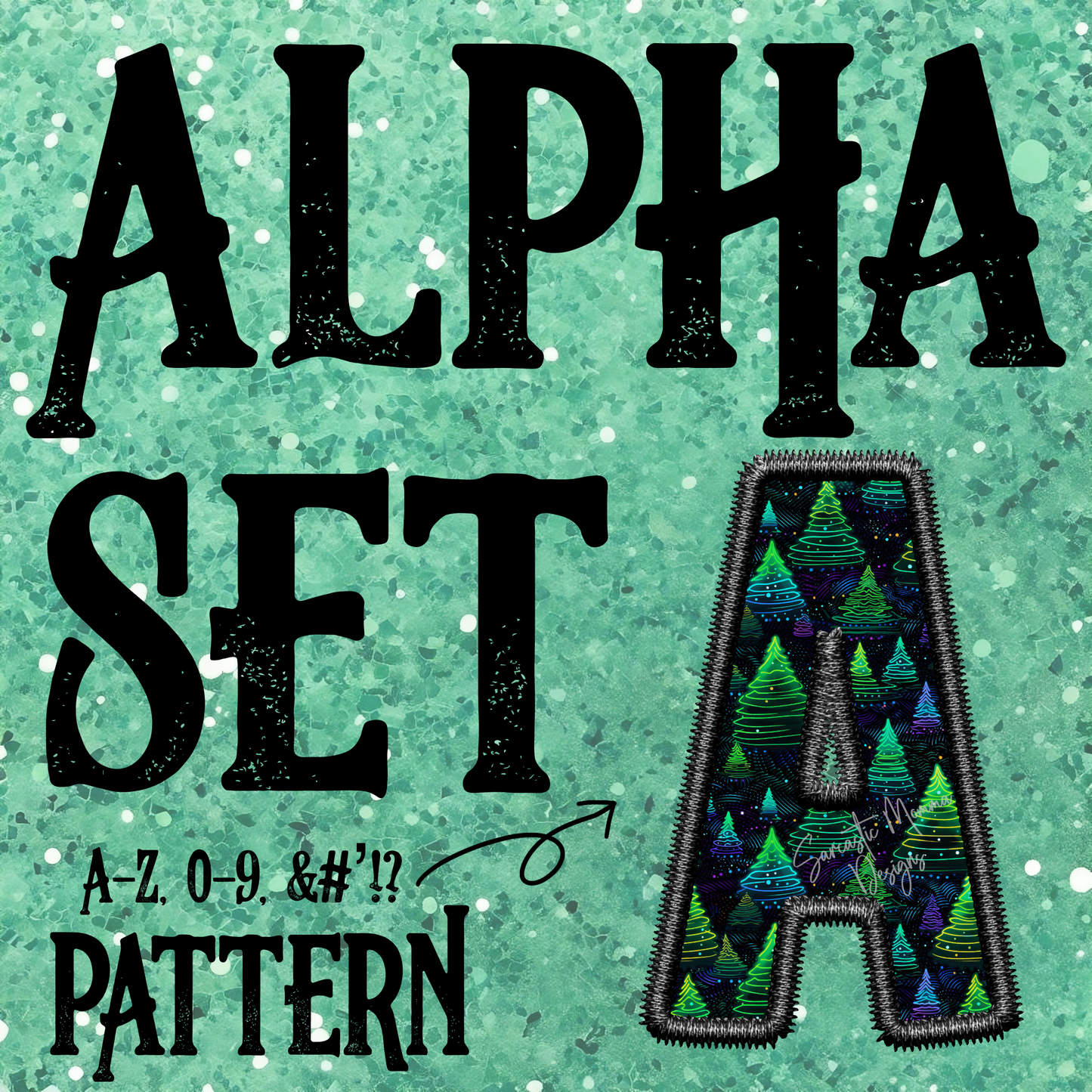 Green Neon Trees Faux Embroidery Alpha Set