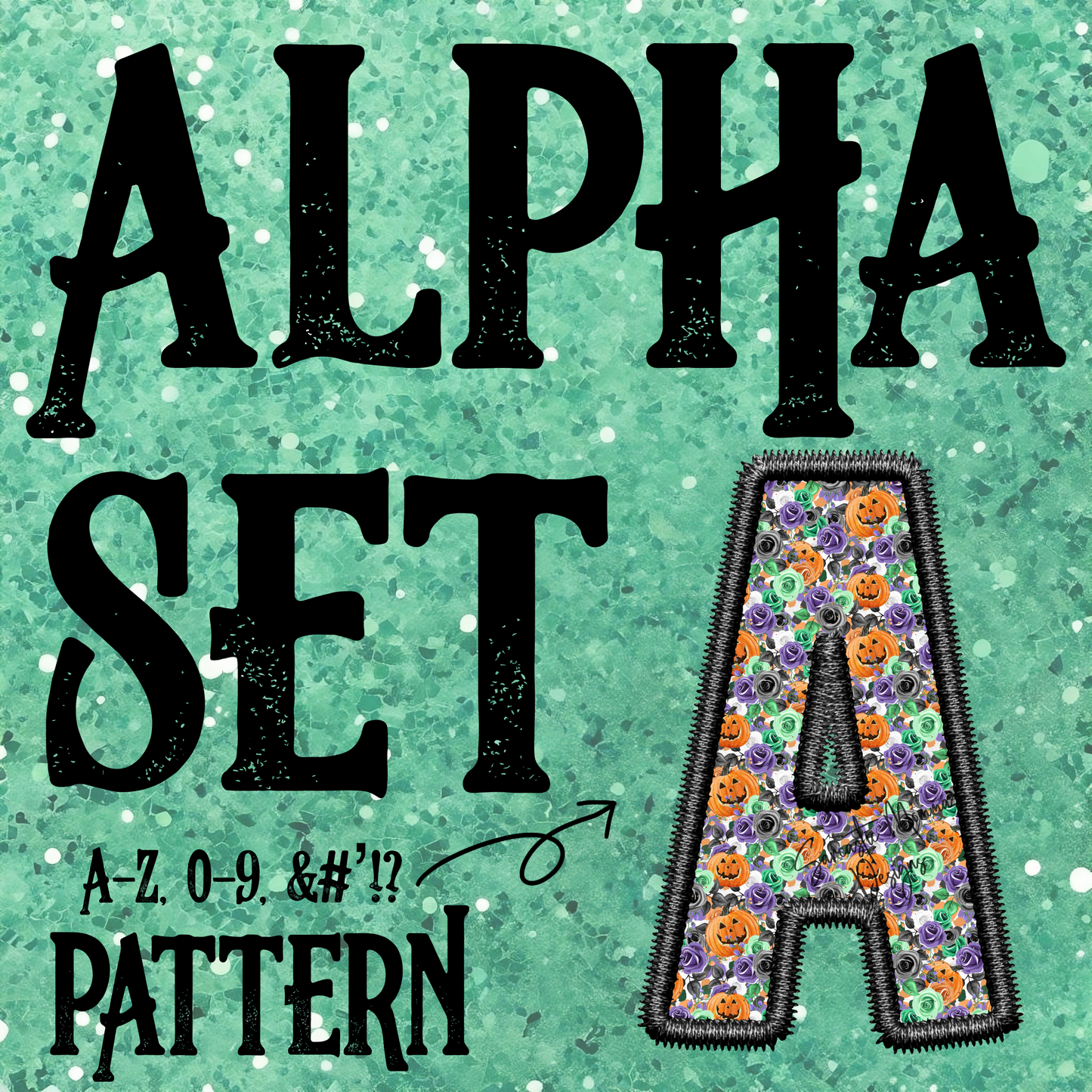 Floral Pumpkins Faux Embroidery Alpha Set
