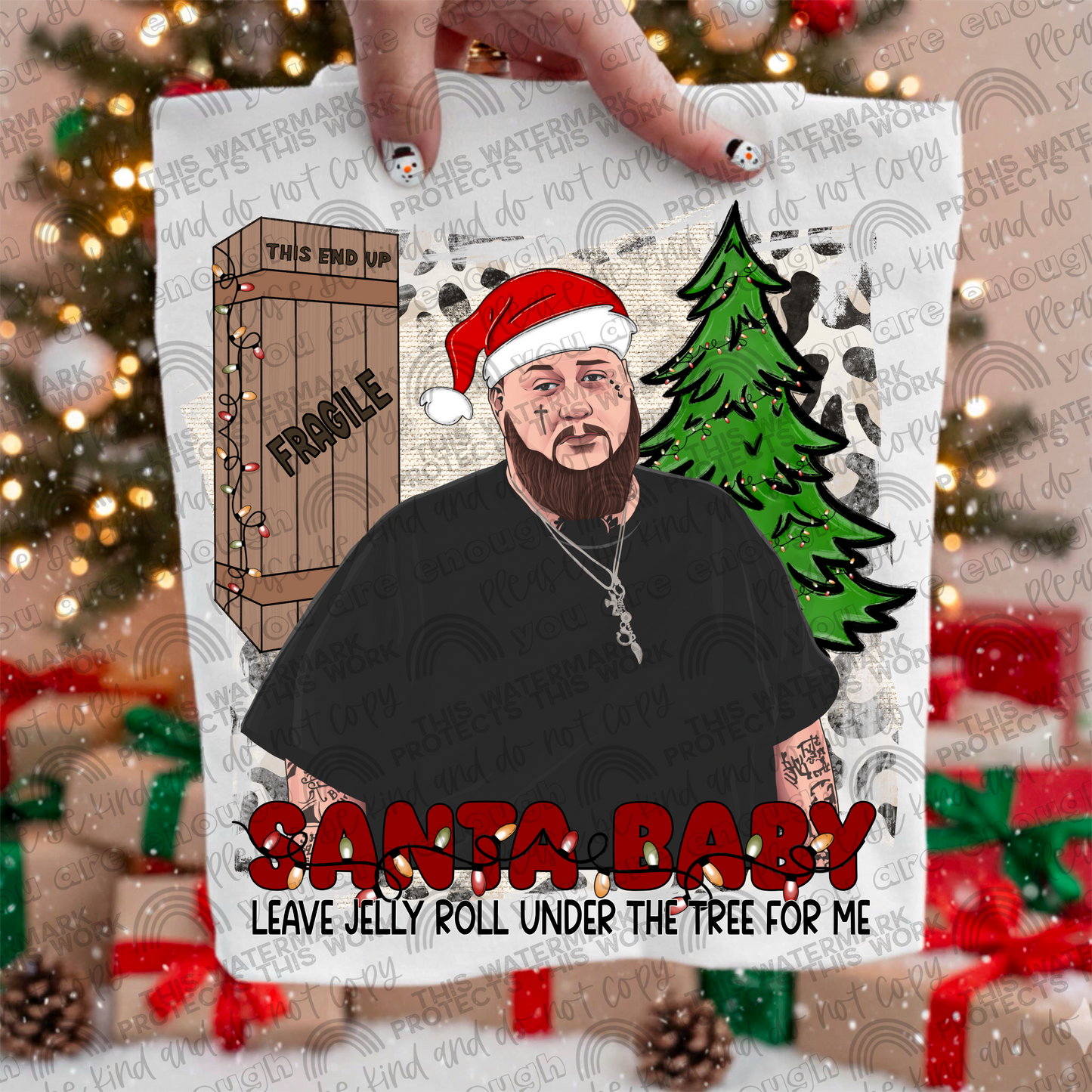 Santa Baby Leave Jelly Roll Under The Tree For Me PNG File