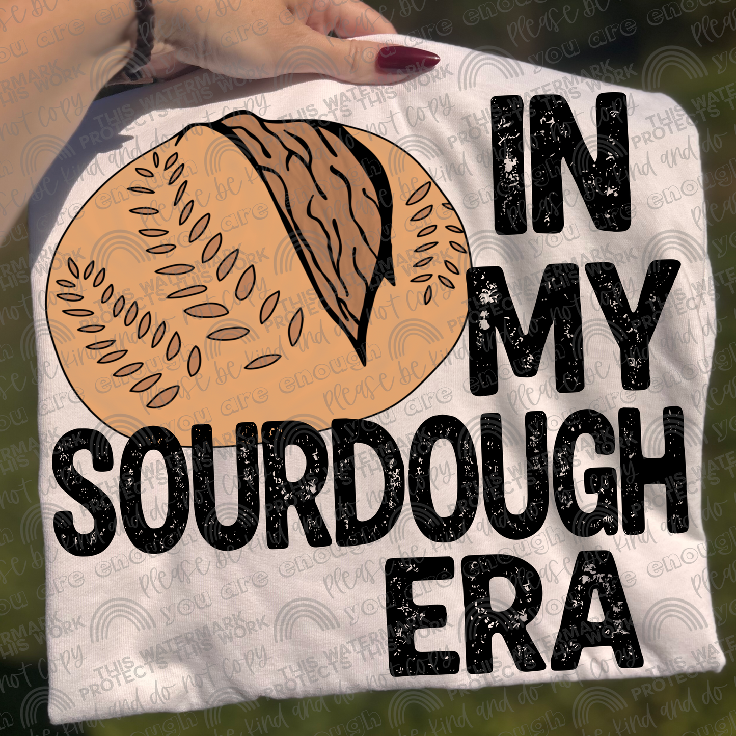In My Sourdough Era PNG File