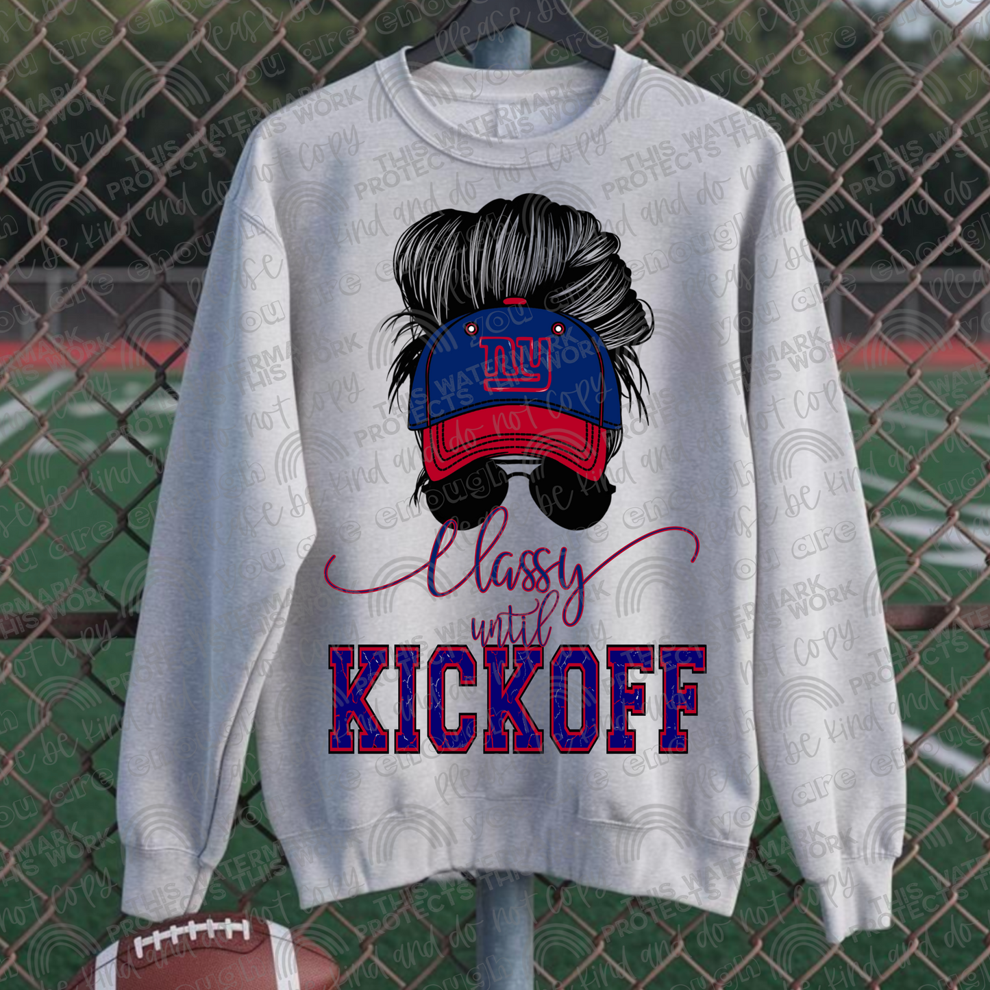 Classy Until Kickoff Messy Bun Hat Giants PNG File