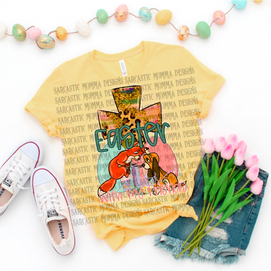 Fox and the Hound Easter Is Better With My Friends PNG File