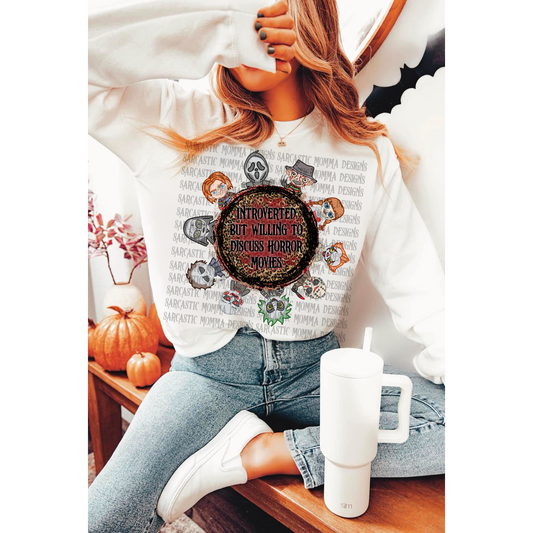 Introverted But Willing To Discuss Horror Movies PNG File