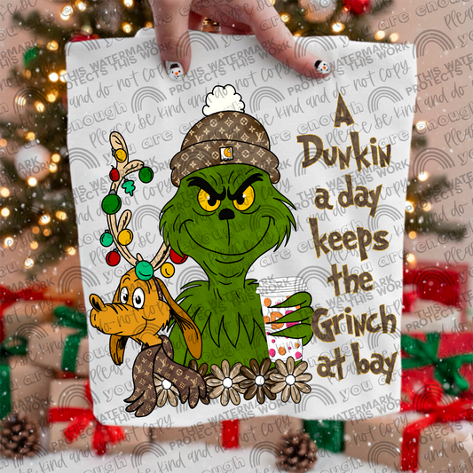 A Dunkin A Day Keeps the Green Guy At Bay Coffee PNG File