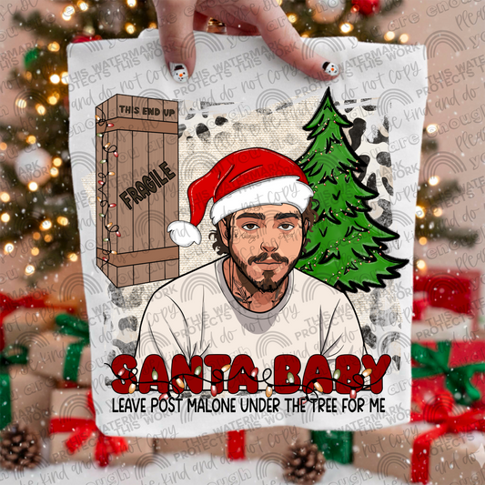 Santa Baby Leave Post Malone Under The Tree For Me PNG File