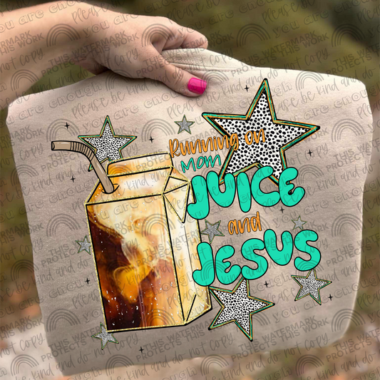 Coffee Running On Mom Juice & Jesus PNG File