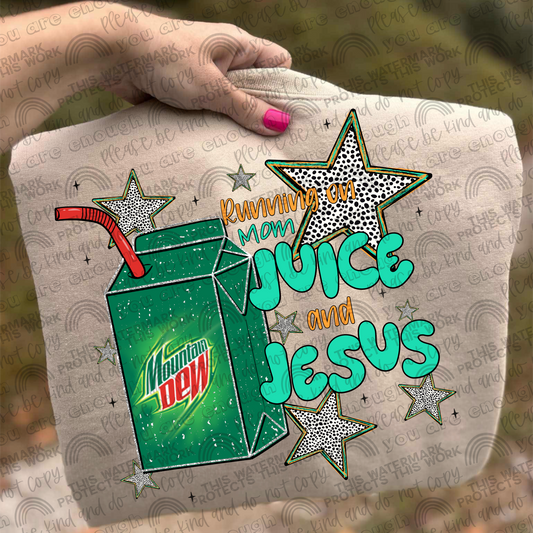 Mt Dew Running On Mom Juice & Jesus PNG File