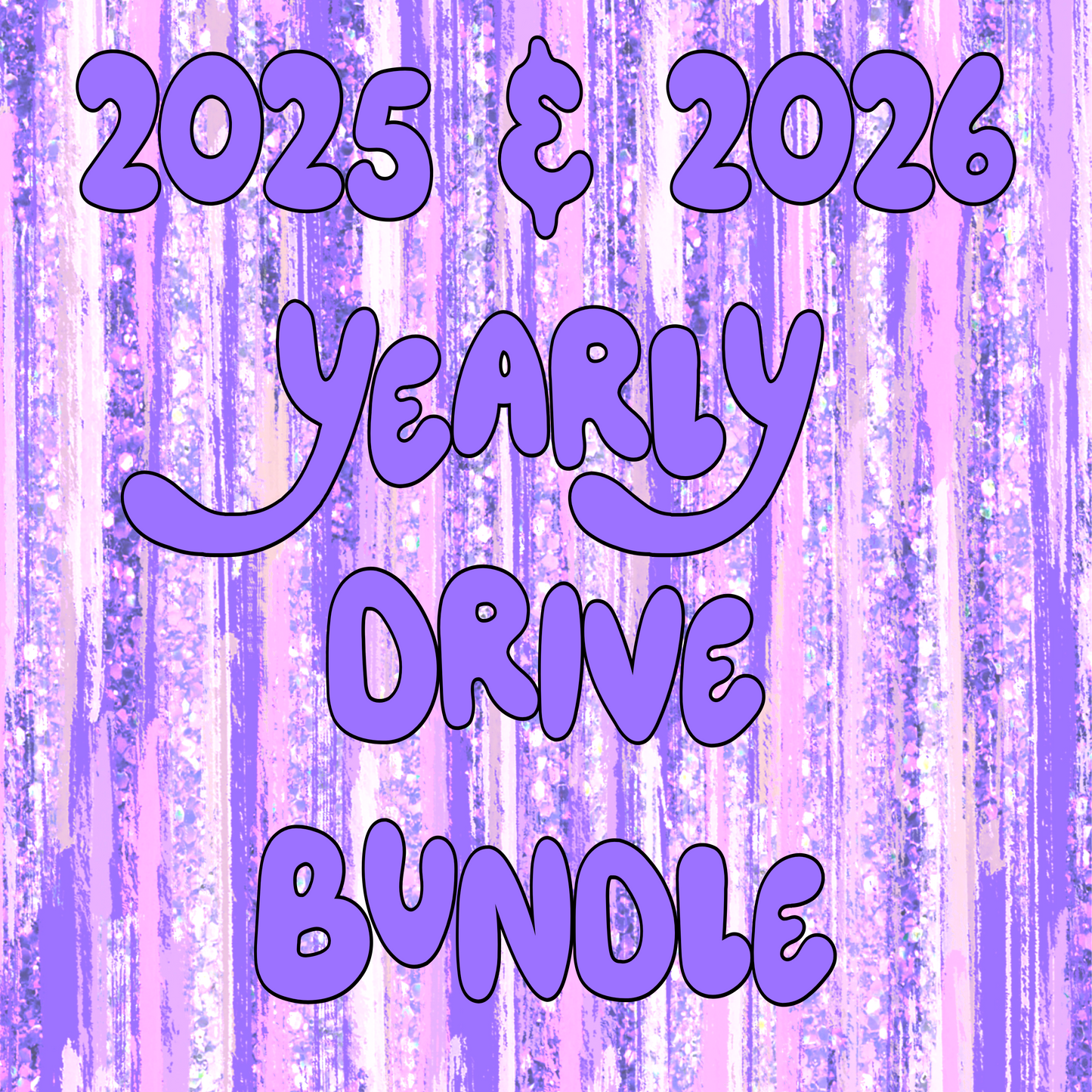 2025 & 2026 Yearly Google Drive Bundle