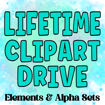 Lifetime Clipart & Alpha Sets Google Drive
