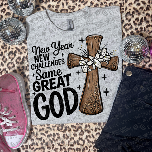 New Year New Challenges Same Great God PNG File