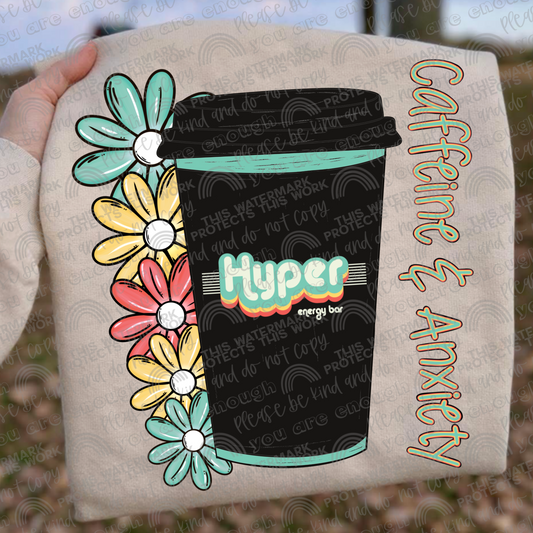 Caffeine & Anxiety Hyper Energy Hot Coffee PNG File