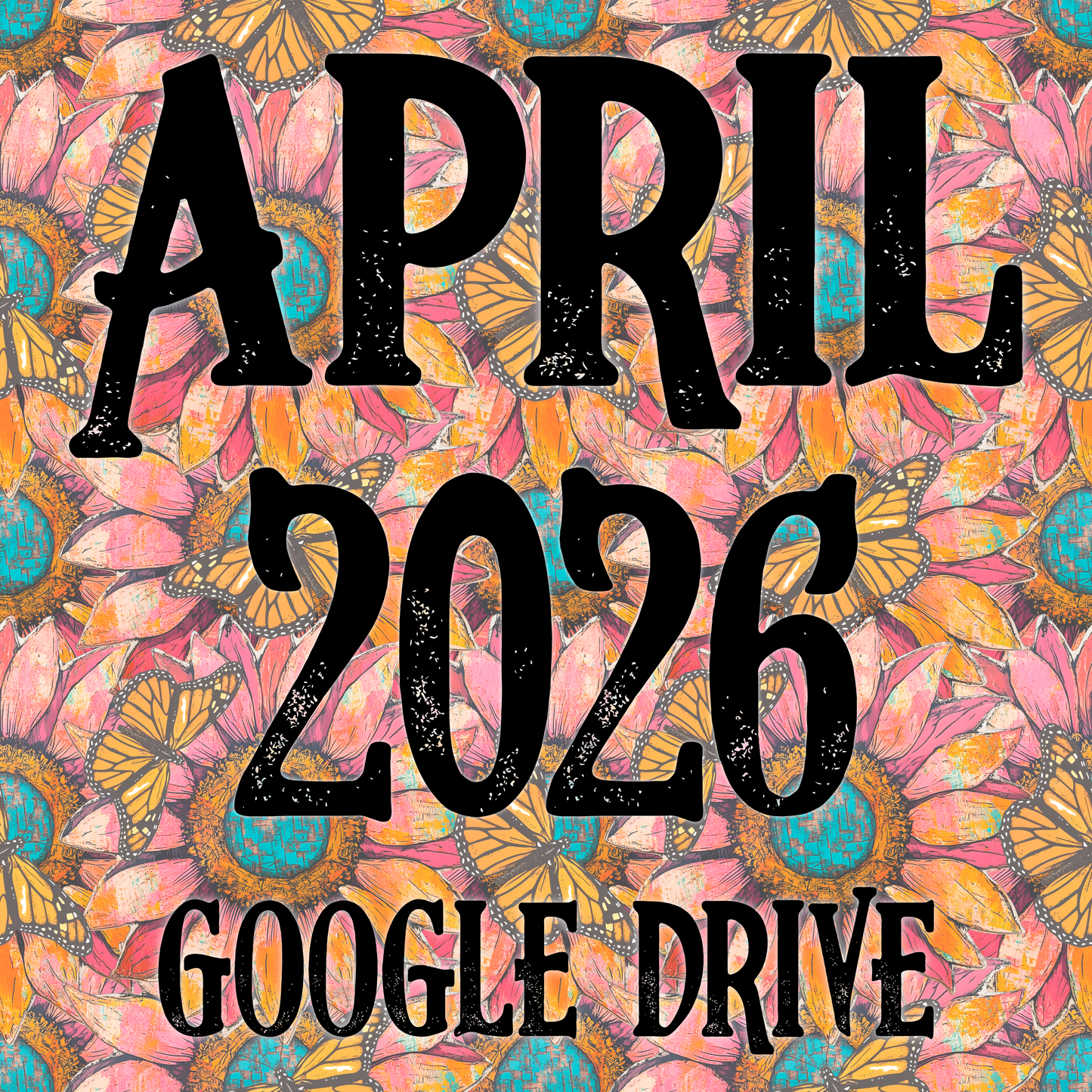 April 2026 Monthly Google Drive