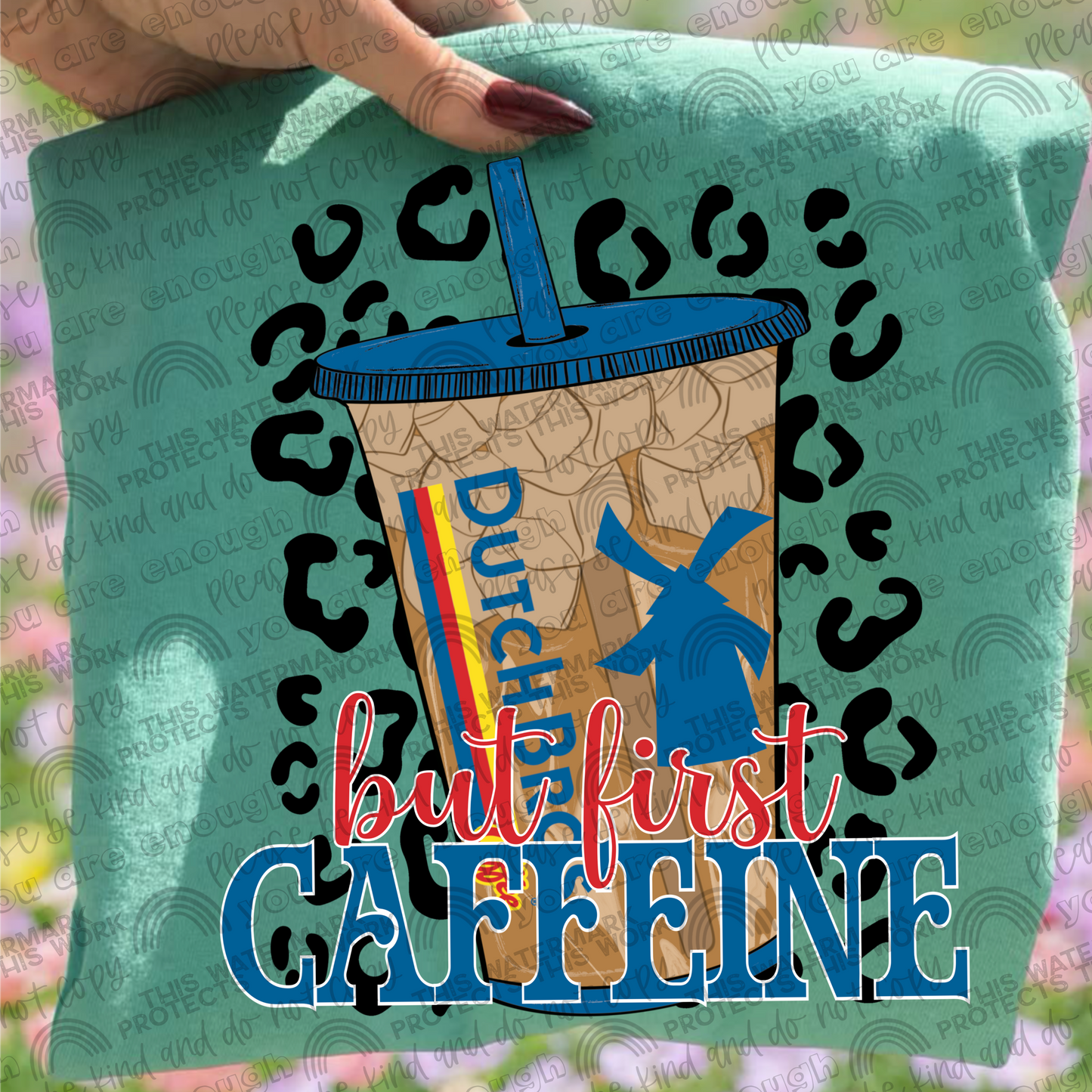 But First Caffeine Dutch Bros PNG File