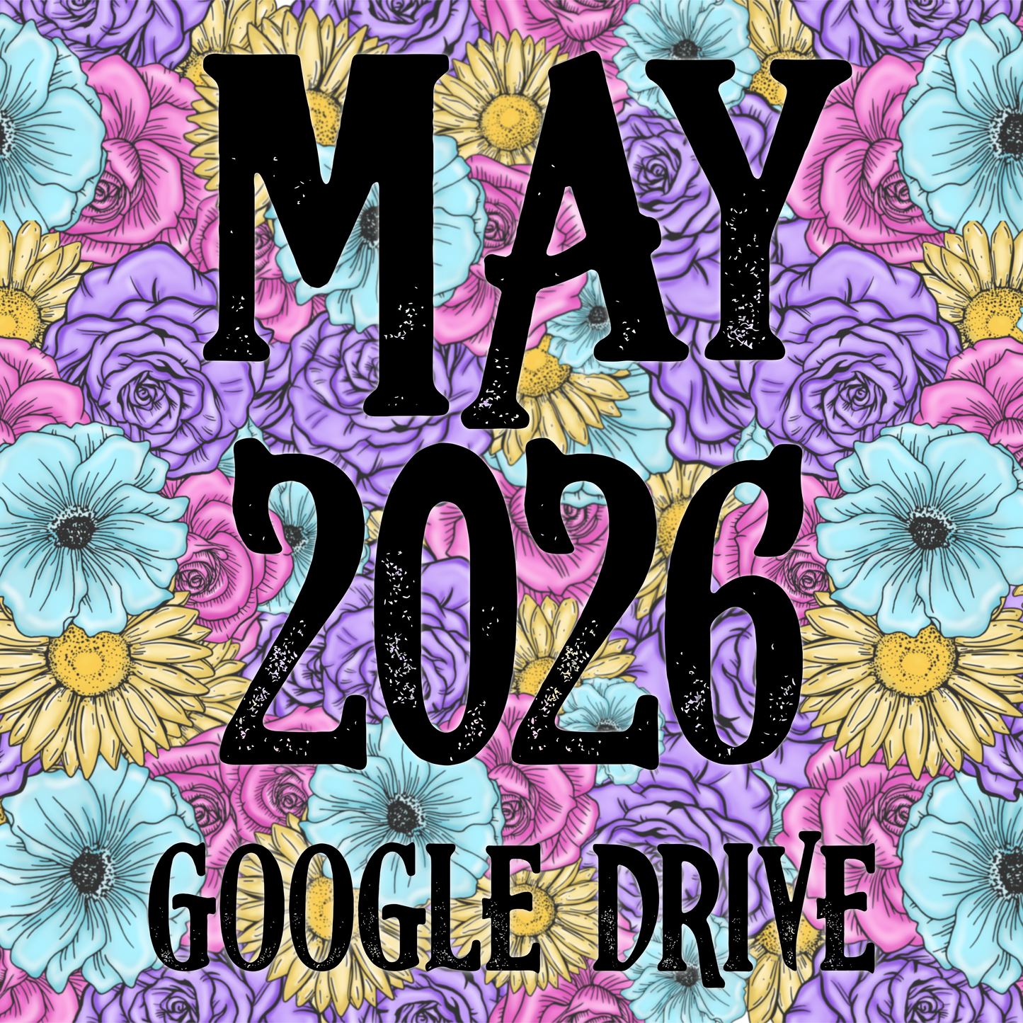 May 2026 Monthly Google Drive