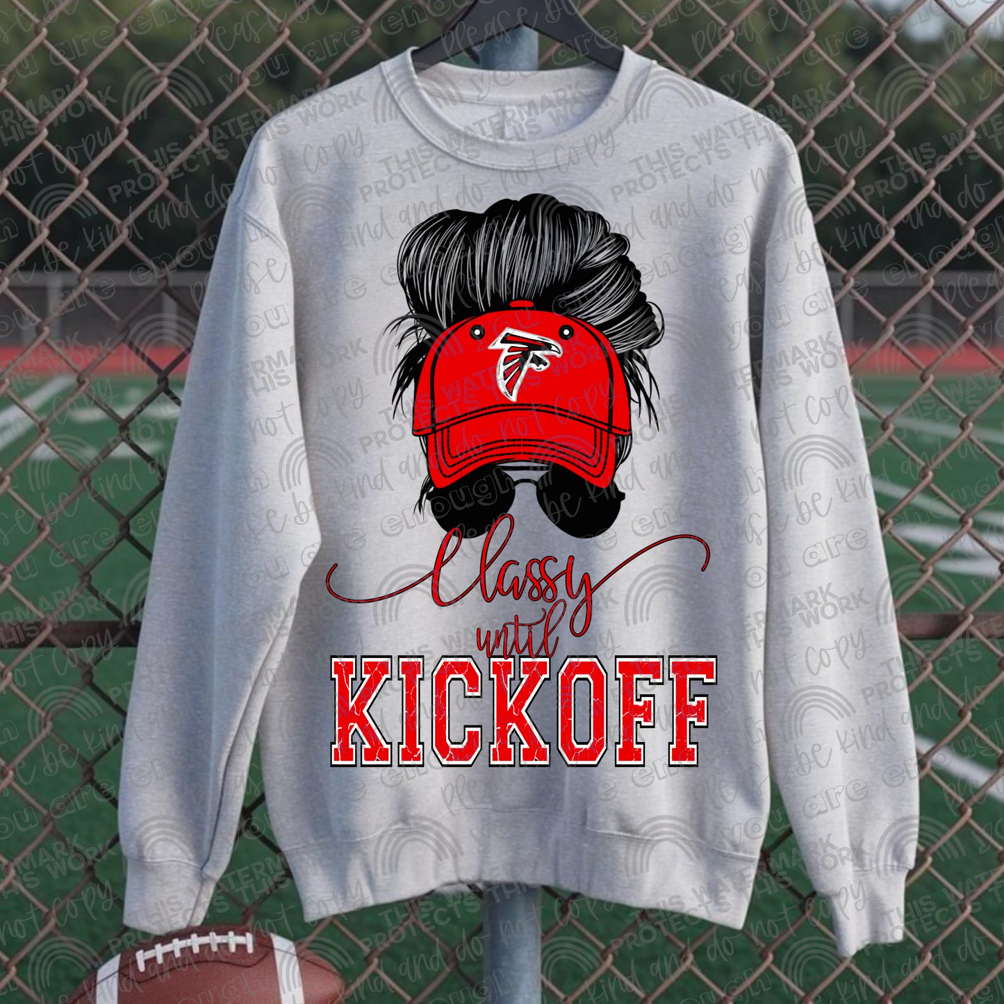 Classy Until Kickoff Messy Bun Hat Falcons PNG File