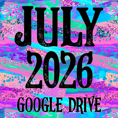 July 2026 Monthly Google Drive