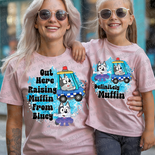 Out Here Raising Muffin & Definitely Muffin- 2 PNG Files